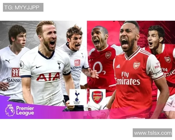 英超激战阿森纳与热刺握手言和精彩瞬间引发全场沸腾